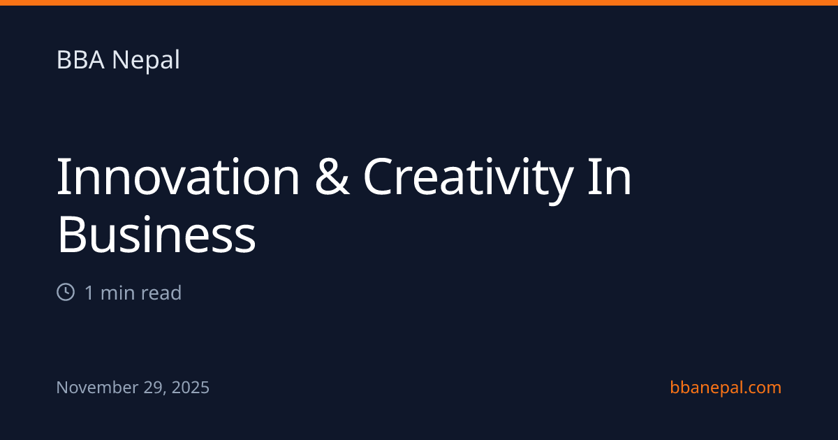 Innovation & Creativity in Business